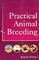Practical Animal Breeding