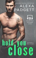 Hold You Close