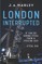 London Interrupted