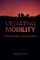 Mediating Mobility