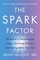 The Spark Factor