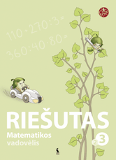 Riešutas. Matematikos vadovėlis III klasei. Antroji knyga (serija „Šok“)