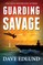 Guarding Savage