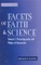 Facets of Faith and Science