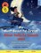 My Most Beautiful Dream - Minun kaikista kaunein uneni (English - Finnish)