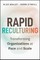 Rapid Reculturing