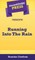Short Story Press Presents Running Into The Rain