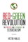 Red-Green Revolution