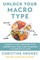 Unlock Your Macro Type
