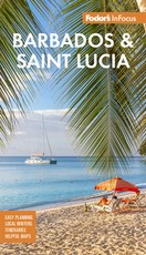 Fodor's Infocus Barbados and St. Lucia