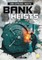 Bank Heists