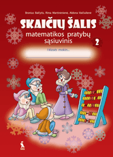 Skaičių šalis. 2-asis matematikos pratybų sąsiuvinis I klasei (2009)