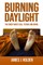 Burning Daylight