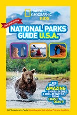 National Geographic Kids National Parks Guide USA Centennial Edition