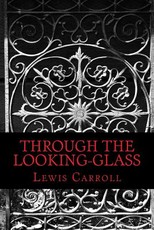 Through the Looking-Glass