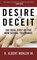 Desire and Deceit