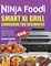 Ninja Foodi Smart XL Grill Cookbook for Beginners