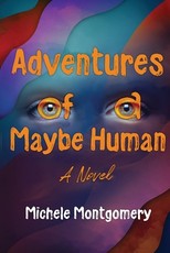 Adventures of a Maybe Human