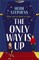 The Only Way Is Up