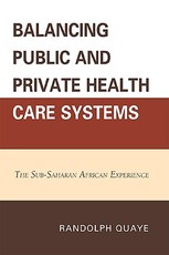 Balancing Public and Private Health Care Systems