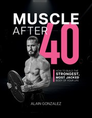 Muscle After 40