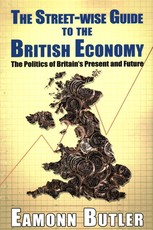 The Streetwise Guide To The British Economy