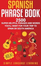 Spanish Phrase Book