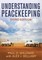 Understanding Peacekeeping