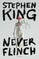 King, S: Never Flinch