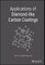 Applications of Diamond-Like Carbon Coatings