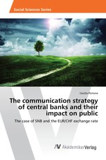 The communication strategy of central banks and their impact on public