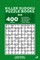 Killer Sudoku Puzzle Books - 400 Easy to Master Puzzles 9x9 (Volume 3)