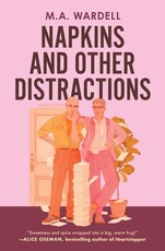 Napkins and Other Distractions