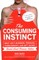 The Consuming Instinct