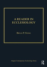 A Reader in Ecclesiology