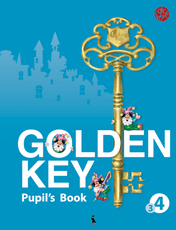 Golden key 4. Pupil’s Book. Anglų kalbos vadovėlis 4 klasei. Trečioji knyga. Tretieji mokymo metai (serija „Šok“)