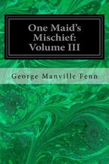 One Maid's Mischief