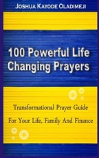 100 Powerful Life Changing Prayer.