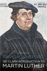 T&T Clark Introduction to Martin Luther