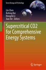 Supercritical CO2 for Comprehensive Energy Systems