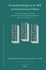 Richard Fitzralph on the Will and Instantaneous Volition