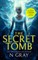 The Secret Tomb