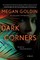 Dark Corners