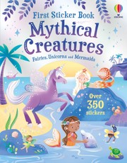 First Sticker Book Mythical Creatures