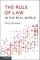 Rule of Law in the Real World