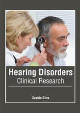 Hearing Disorders: Clinical Research