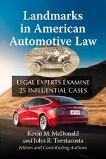 Landmarks in American Automotive Law