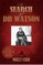 In Search of Dr Watson