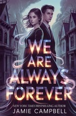 We Are Always Forever
