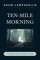 Ten-Mile Morning